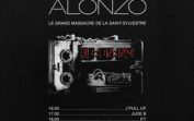 Alonzo – Le Grand Massacre de la saint-sylvestre